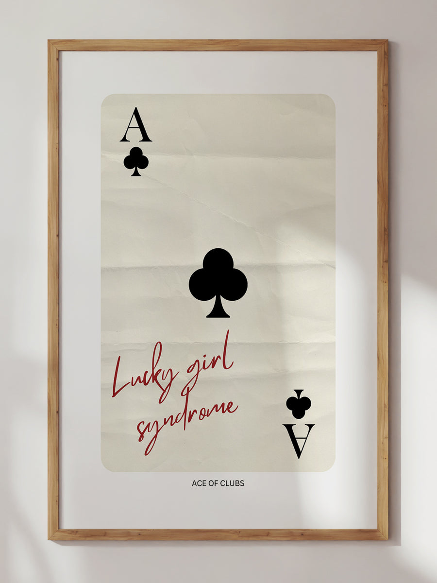 Lucky Girl Syndrome Print