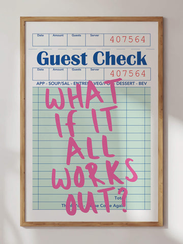 What If It All Works Out? Guest Check Print