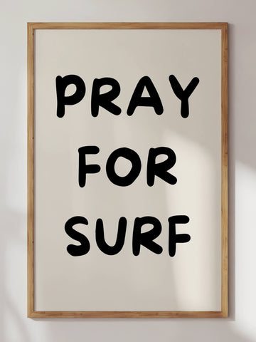 Pray For Surf Print