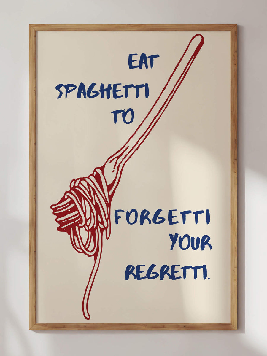 Eat Spaghetti Print