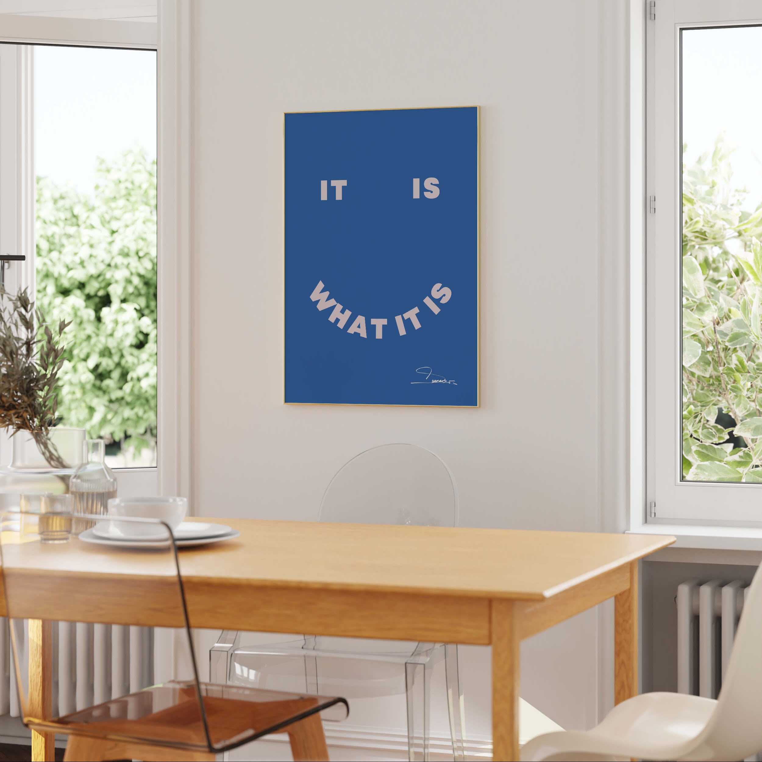It Is What It Is Print | Smiley Face Poster | EDGE Wall Art