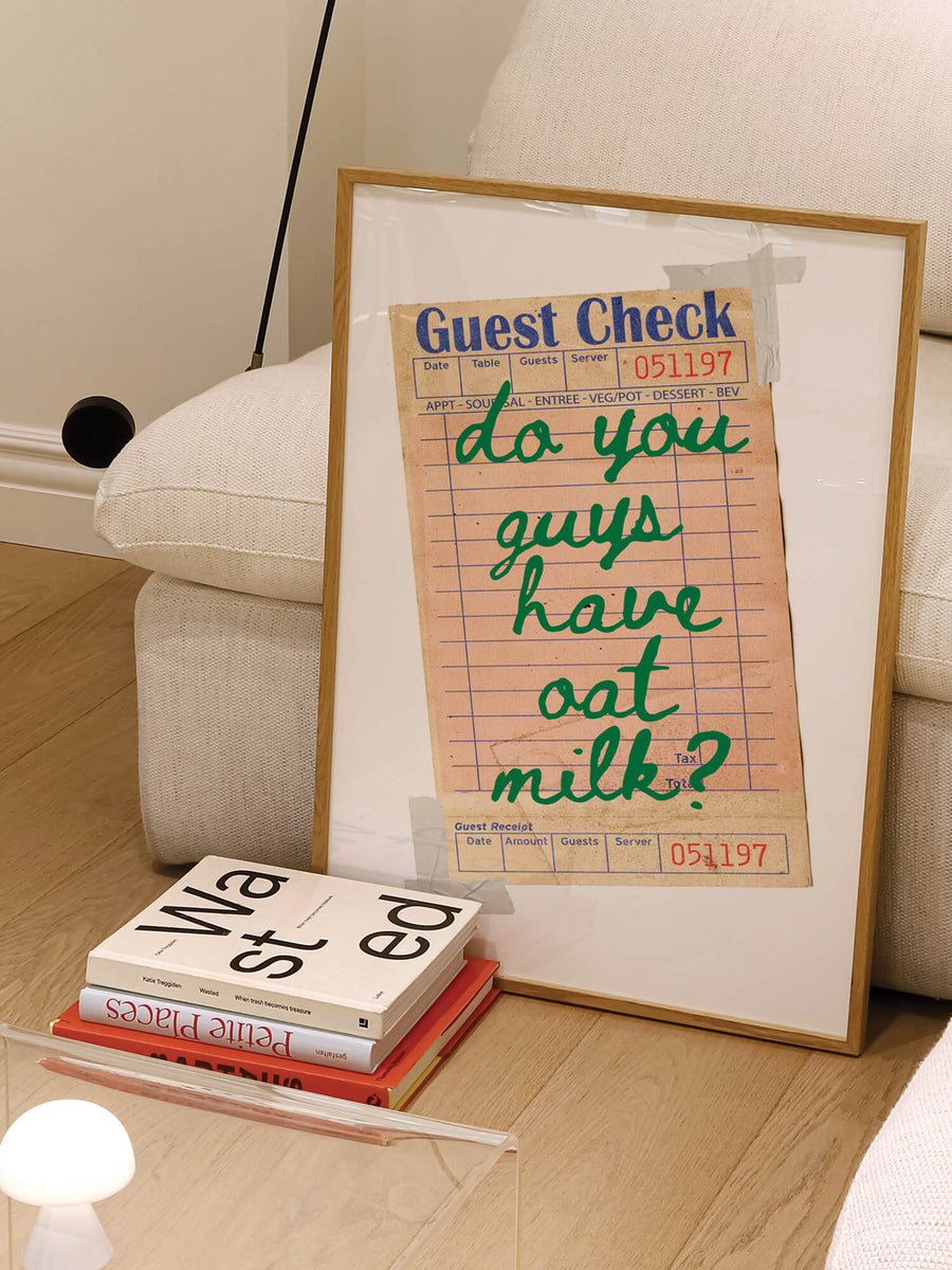 Got Oat Milk Print