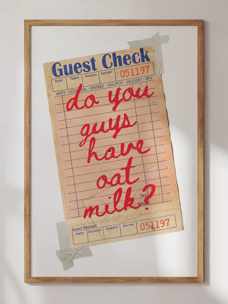 Got Oat Milk Print